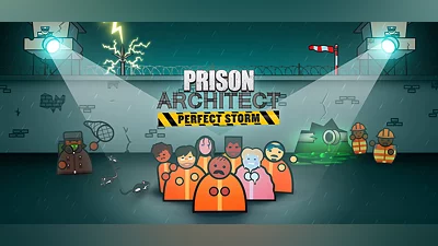 Prison Architect - Perfect Storm