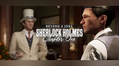 Sherlock Holmes Chapter One - Beyond a Joke