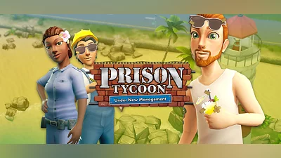 Prison Tycoon: Under New Management