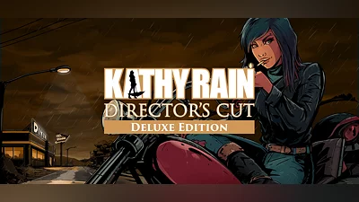 Kathy Rain: Director's Cut Deluxe Edition