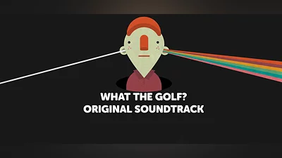 WHAT THE GOLF? Soundtrack