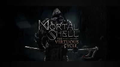 Mortal Shell - The Virtuous Cycle