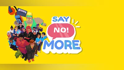 Say No! More