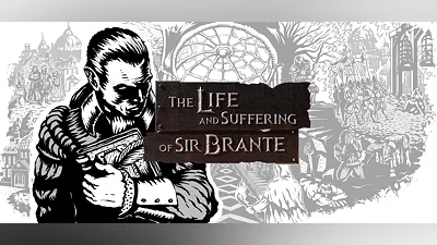 The Life and Suffering of Sir Brante