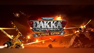 Warhammer 40,000: Dakka Squadron - Flyboyz Edition
