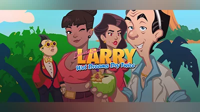 Leisure Suit Larry - Wet Dreams Dry Twice - Save the World Edition