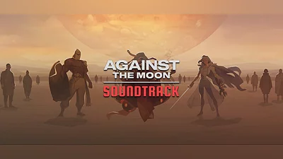 Against The Moon Soundtrack