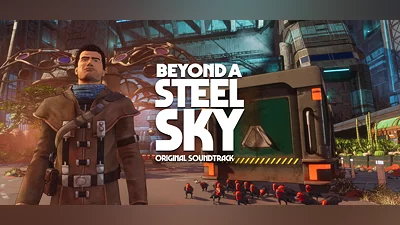 Beyond a Steel Sky Soundtrack