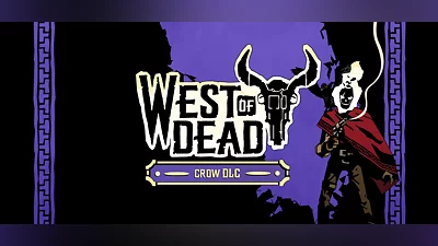 West of Dead - Crow DLC