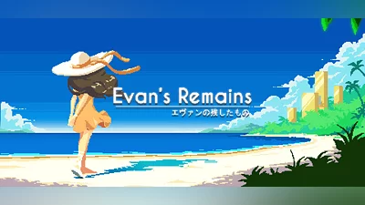 Evan's Remains