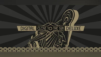 Close to the Sun Digital Deluxe