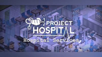 Project Hospital - Hospital Services
