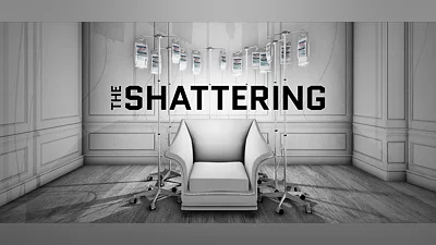 The Shattering