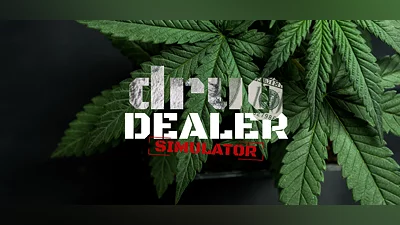 Drug Dealer Simulator