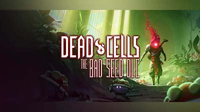 Dead Cells: The Bad Seed