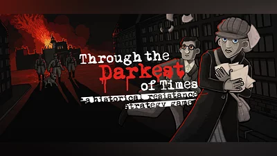 Through the Darkest of Times