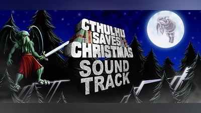 Cthulhu Saves Christmas - Soundtrack