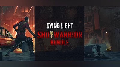 Dying Light - SHU Warrior Bundle