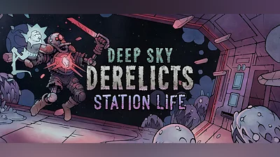 Deep Sky Derelicts: Station Life