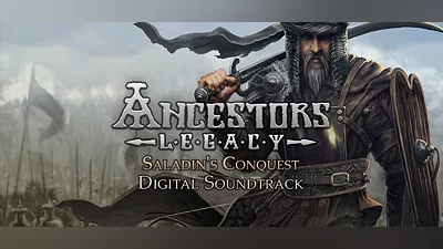 Ancestors Legacy - Saladin's Conquest Digital Soundtrack