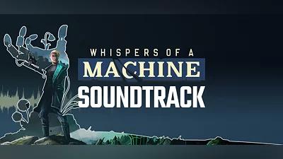 Whispers of a Machine Soundtrack