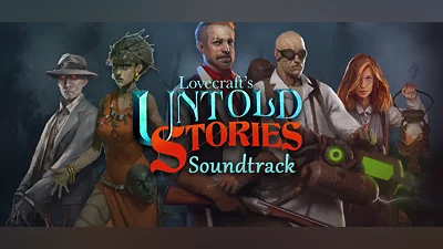 Lovecraft's Untold Stories OST