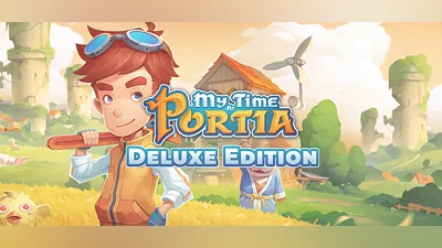 My Time at Portia - Digital Deluxe Edition