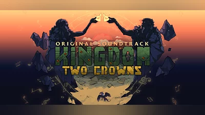 Kingdom Two Crowns Original Soundtrack