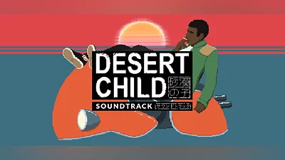 Desert Child - Soundtrack