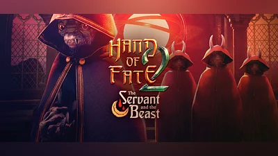Hand of Fate 2: The Servant and the Beast