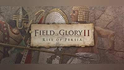 Field of Glory II: Rise of Persia