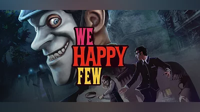 We Happy Few