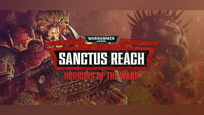 Warhammer 40,000: Sanctus Reach - Horrors of the Warp
