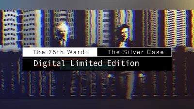 The 25th Ward: The Silver Case Digital Limited Edition