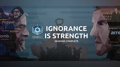 Orwell: Ignorance is Strength Seasons Complete
