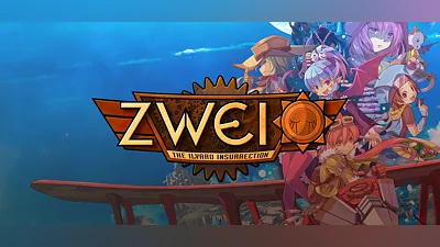 Zwei: The Ilvard Insurrection