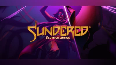 Sundered : Eldritch Edition