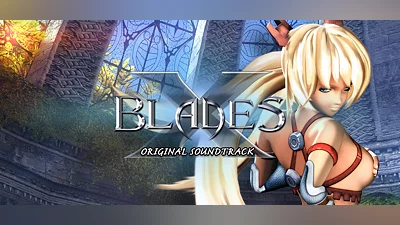 X-Blades OST