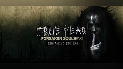 True Fear: Forsaken Souls Part 1