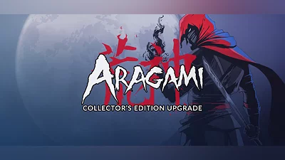 Aragami - Collector's Edition Upgrade