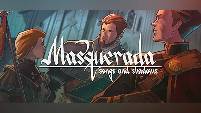 Masquerada: Songs and Shadows
