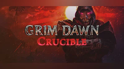Grim Dawn - Crucible