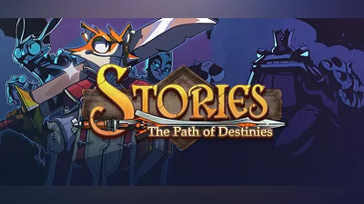 Stories: The Path of Destinies