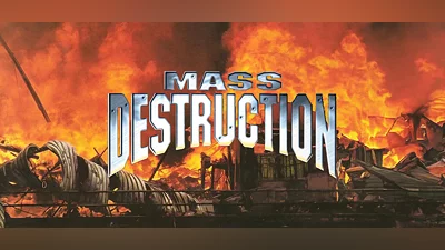 Mass Destruction