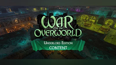 War for the Overworld: Underlord Edition Upgrade