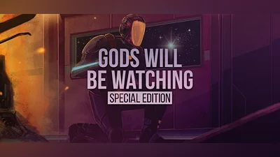 Gods Will Be Watching: Special Edition