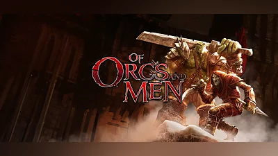 Of Orcs And Men