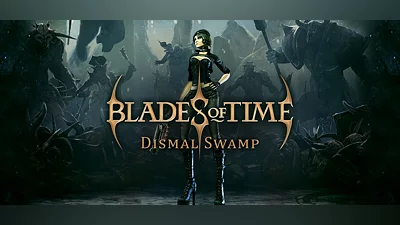 Blades of Time - Dismal Swamp DLC