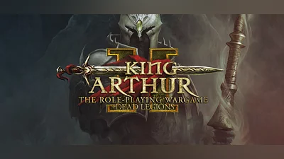 King Arthur II: The Role-Playing Wargame + Dead Legions