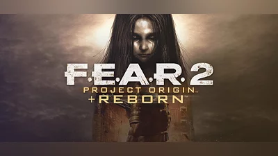 F.E.A.R. 2: Project Origin + Reborn